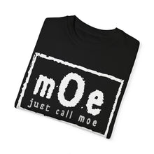 Load image into Gallery viewer, Just Call Moe 4 Life Tee