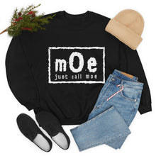 Load image into Gallery viewer, NWO Inspired Just Call Moe Sweatshirt