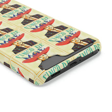 Load image into Gallery viewer, Cinco de Moe Phone Case With Card Holder