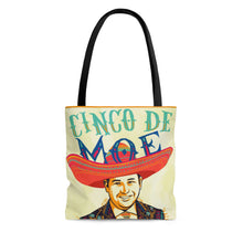 Load image into Gallery viewer, Cinco de Moe AOP Tote Bag
