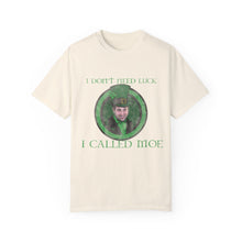 Load image into Gallery viewer, Just Call Moe St. Patrick&#39;s Day Tee
