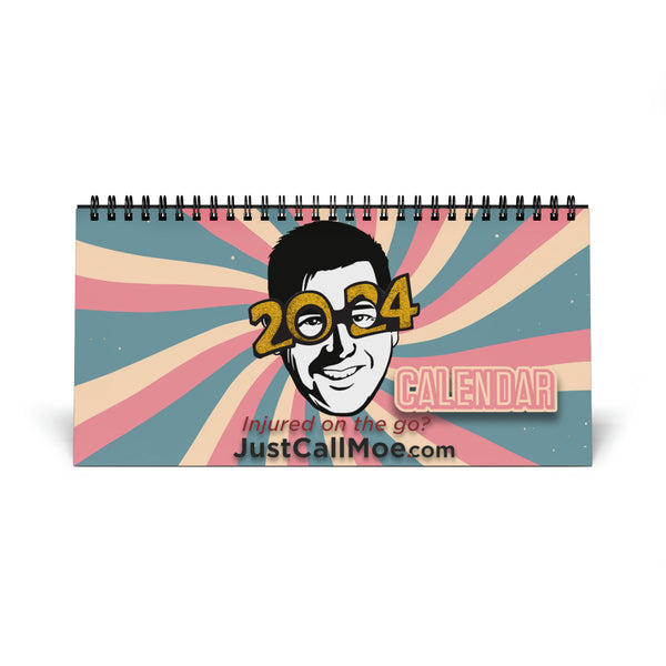 Just Call Moe 2024 Desktop Calendar