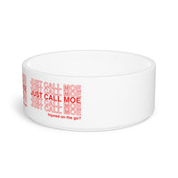 Just Call Moe Pet Bowl