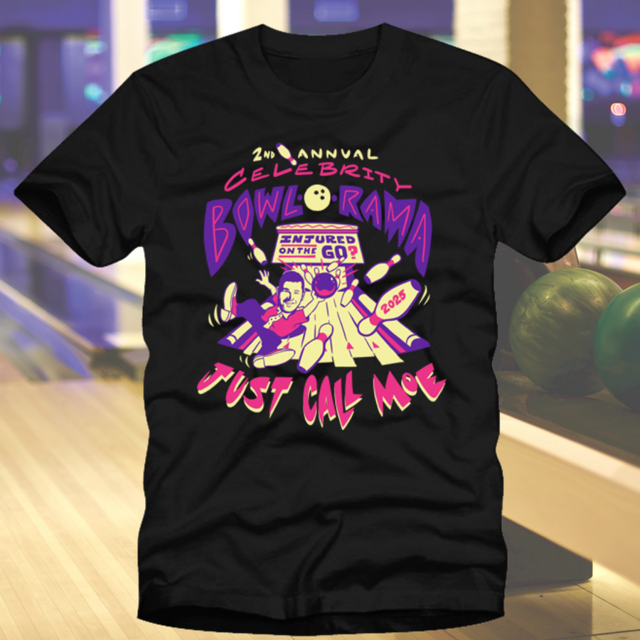 Second Annual Just Call Moe Celebrity Bowl-O-Rama Shirt