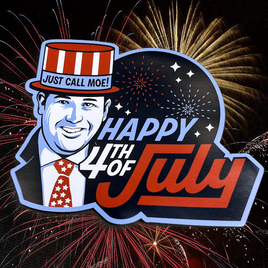 Fourth of July Just Call Moe Magnet